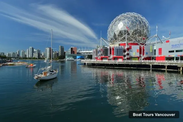 Science World, Vancouver – Vancouver Boat Cruises